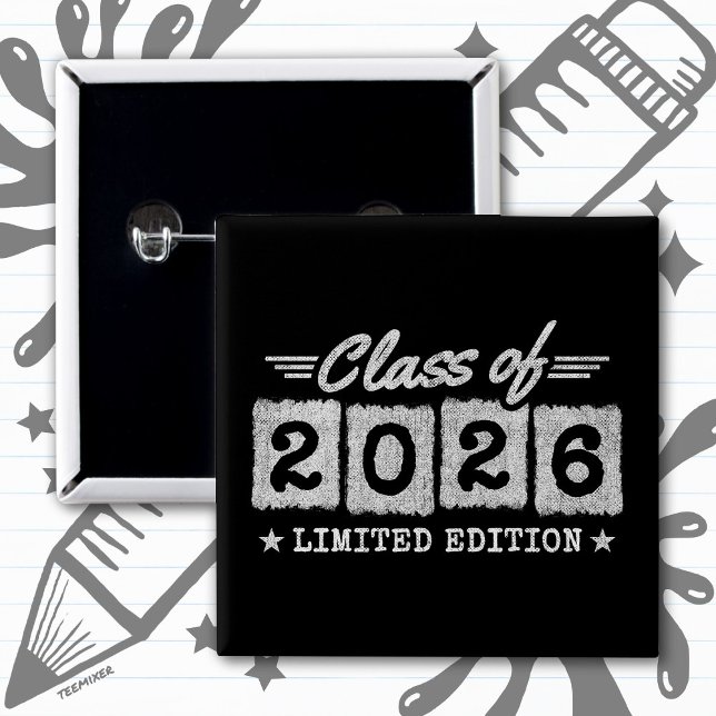 Class of 2026 Limited Edition Graduation Quote 15 Cm Square Badge (Creator Uploaded)