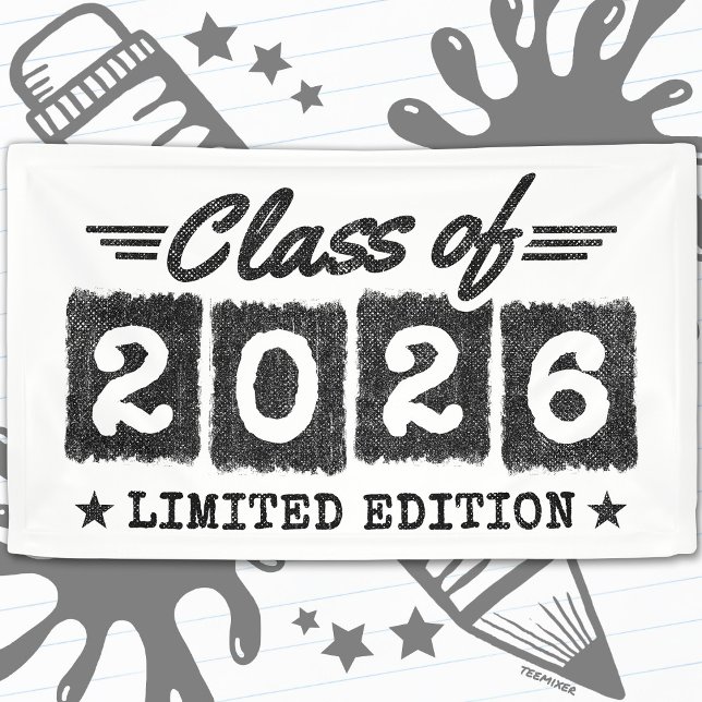Class of 2026 Limited Edition Graduation Quote Banner (Creator Uploaded)