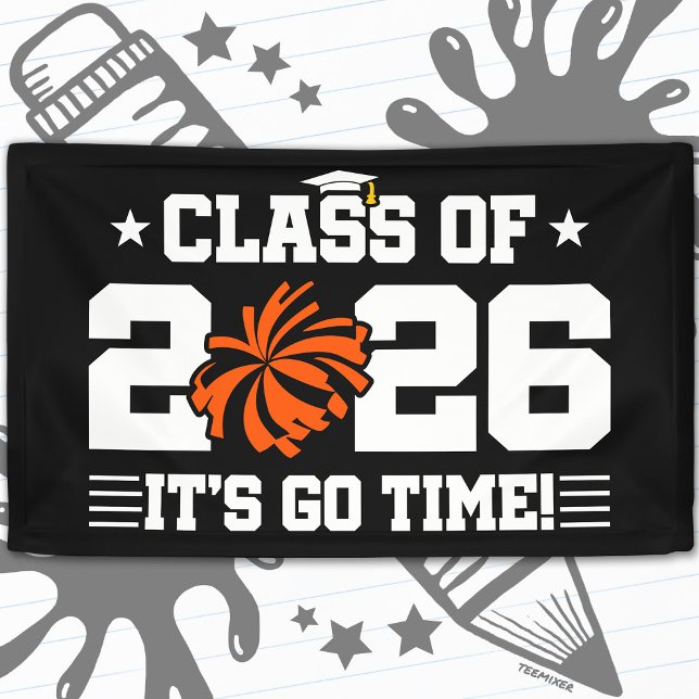 Class of 2026 Orange Cheer Graduation It’s Go Time Banner (Creator Uploaded)