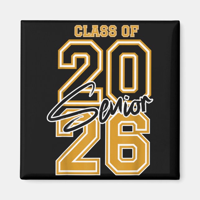 Class of 2026 senior - 2026 graduation  magnet (Front)
