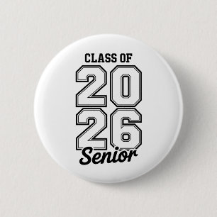 Class Of 2026 Senior 26 Graduation Graduate 6 Cm Round Badge