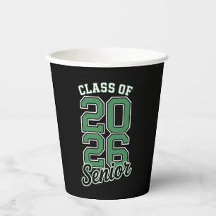 Class Of 2026 Senior Green Graduation Graduate Paper Cups