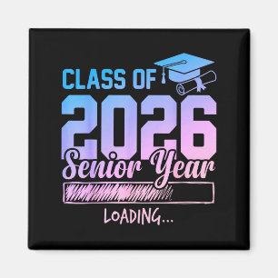Class of 2026 Senior Year Loading Funny Senior Magnet