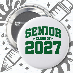 Class of 2027 High School Graduation Senior 2027 6 Cm Round Badge