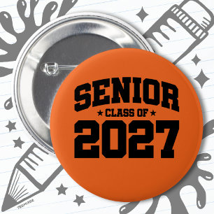 Class of 2027 High School Graduation Senior 2027 6 Cm Round Badge