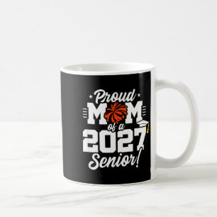 Class of 2027 senior year cheer proud mum senior coffee mug