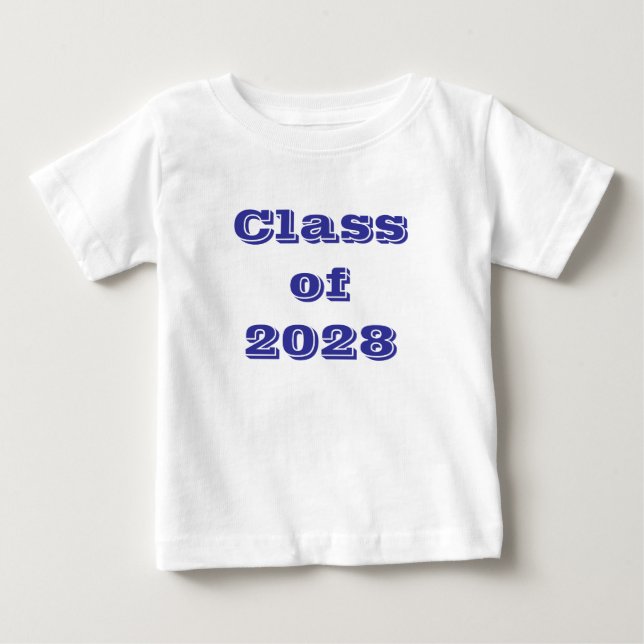 Class of 2028 baby T-Shirt (Front)