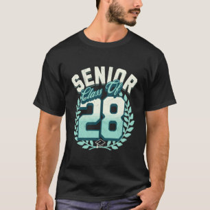 Class Of 2028 Senior Graduation Senior Class Of 20 T-Shirt