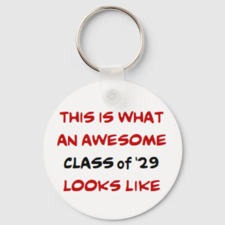 class of 2029, awesome key ring