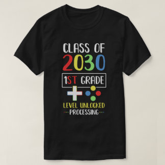 Class Of 2030 1st Grade Level Unlock Gaming Back G T-Shirt