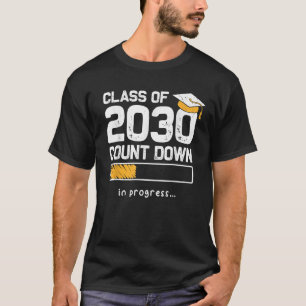 Class Of 2030 Count Down Graduating Fun First Day  T-Shirt