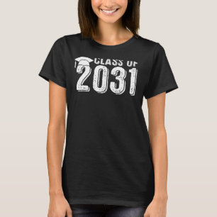 Class Of 2031 Grow With Me Graduation First Day Of T-Shirt