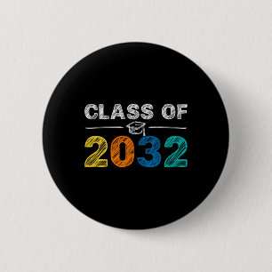 Class of 2032 First Day of School Pre-K Gift Kinde 6 Cm Round Badge