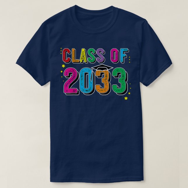 CLASS OF 2033 Grow With Me  First Day Of School  T-Shirt (Design Front)