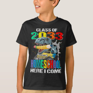 Class Of 2033 Homeschool Here I Come T-Shirt