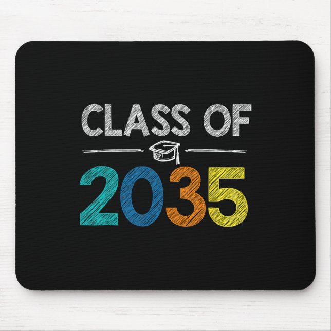 Class Of 2035 First Day Of School Graduation Teach Mouse Mat (Front)