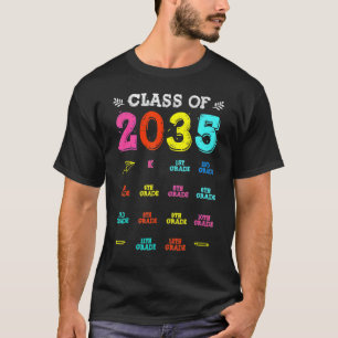 Class Of 2035 Graduation First Day Of School Grow T-Shirt