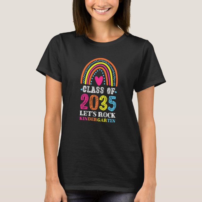 Class of 2035 Kindergarten First Day of School Tea T-Shirt (Front)