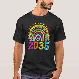 Class Of 2035 Rainbow Grow With Me First Day Of Sc T-Shirt