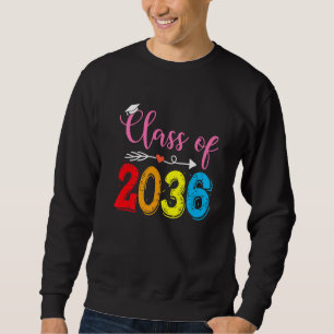 Class Of 2036 Senior 2036 Grow With Me Graduation Sweatshirt