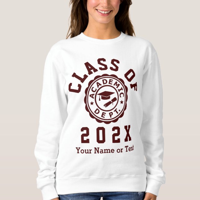 Class Of 20XX Graduation Sweatshirt (Front)