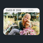 Class of 20XX Modern Minimalist Photo Graduation Magnet<br><div class="desc">Design is composed of simple sans serif typography. Add a custom photo.

Available here:
http://www.zazzle.com/store/selectpartysupplies</div>
