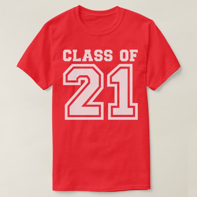 Class of 21 2021 T-Shirt (Design Front)