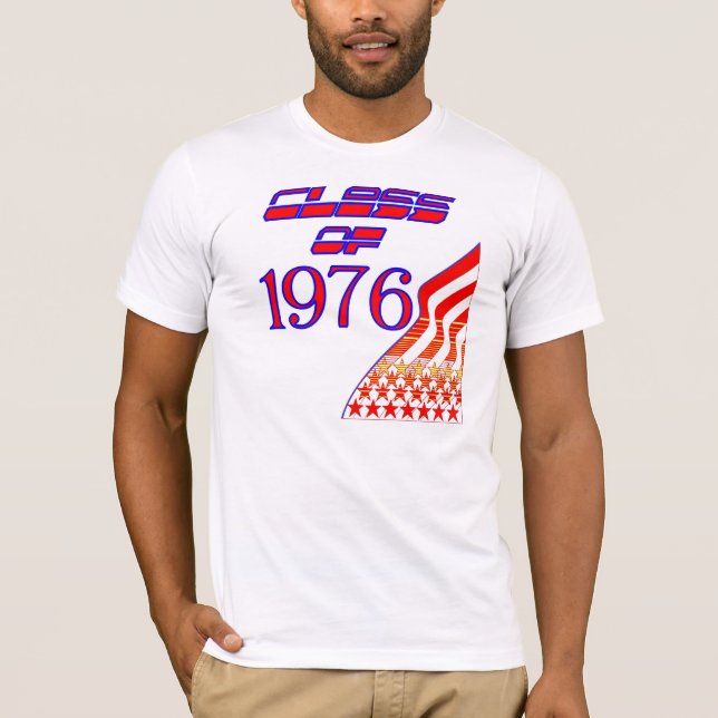 class of 76 t T-Shirt (Front)