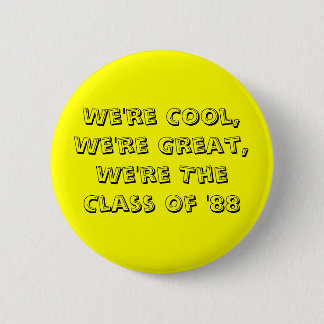 Class of '88 button