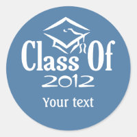 Class of ANY YEAR custom stickers