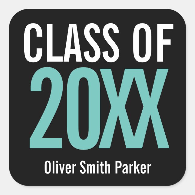 Class of Teal Bold Personalised Graduation Square Sticker (Front)
