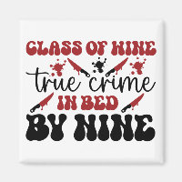 class of wine true crime in bed by nine