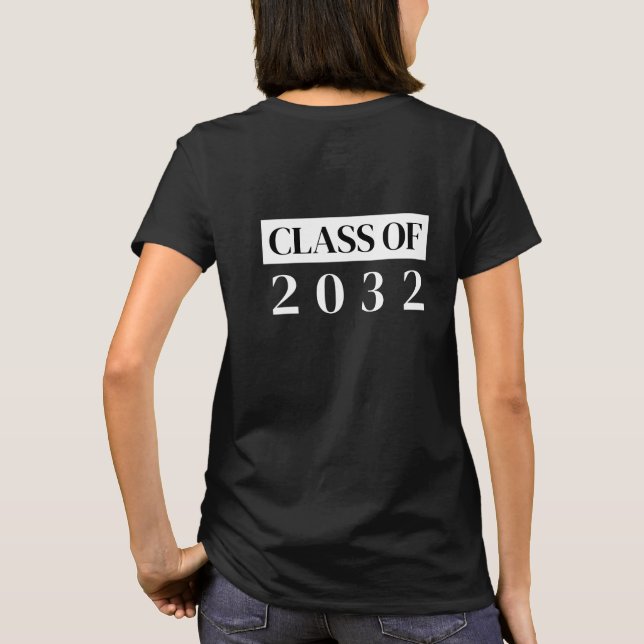 Class of year, typography back text  T-Shirt (Back)