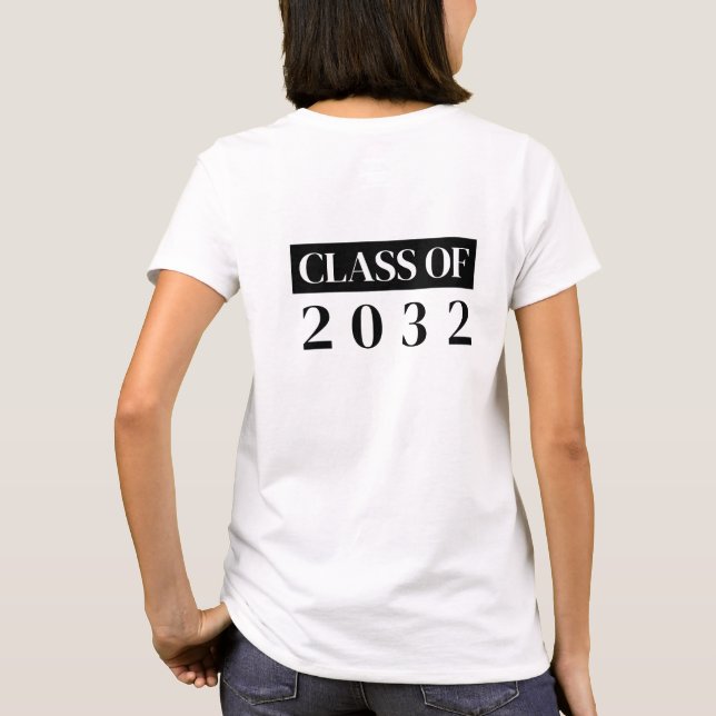 Class of year, typography back text  T-Shirt (Back)