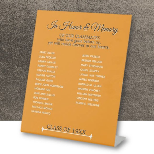 Class Reunion Memorial Tribute  Pedestal Sign (Creator Uploaded)