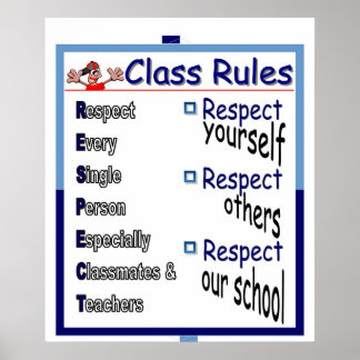Class Rules: Respect  Poster