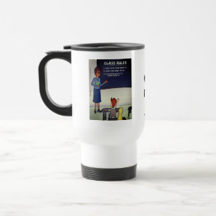 Class Rules Travel Mug