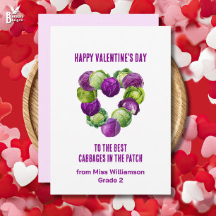 Class Valentines BEST CABBAGES IN PATCH Teacher Holiday Card