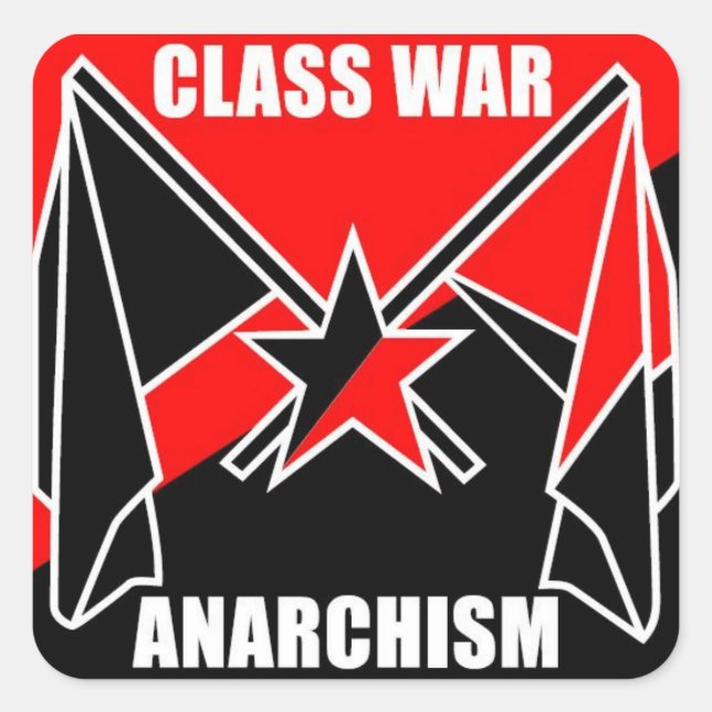 Class War Anarchism Square Sticker (Front)