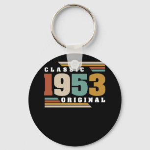 Classic 1953 Original 69th Birthday 69 Year Old Key Ring