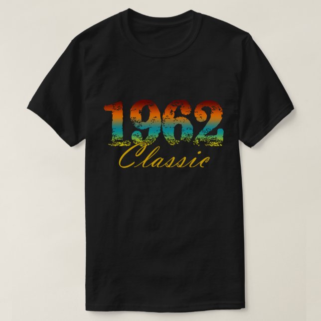 Classic 1962 Tee Born in 1962 Birthday Gifts (Design Front)