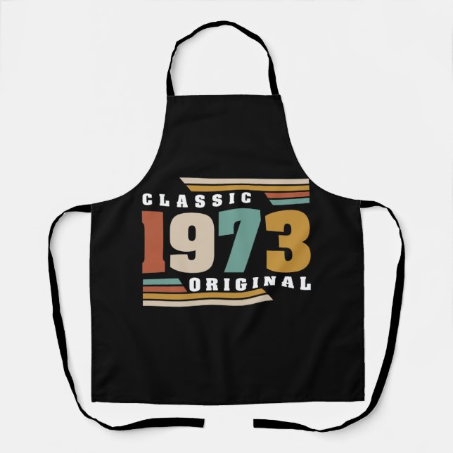 Classic 1973 Original 49th Birthday 49 Year Old Apron (Front)