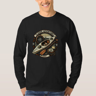 Classic Adventures Await Canoeing Kayaking T-Shirt