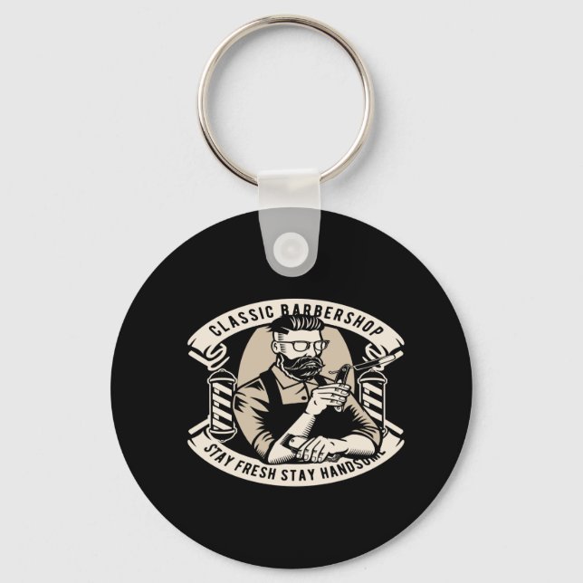 classic barbershop stay fresh stay handsome key ring (Front)
