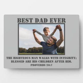 Classic Best Dad Ever Proverbs 20:7 Photo Plaque