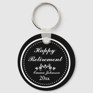 Classic Black &White Happy Retirement Key Ring