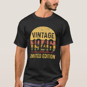 Classic Born in 1946 Limited Edition 80 Year Old T-Shirt