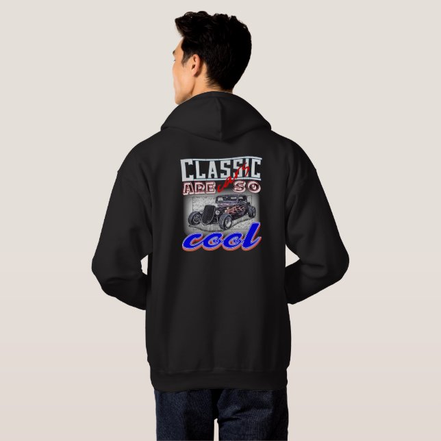 classic cars are so cool retro car hoodie (Back Full)