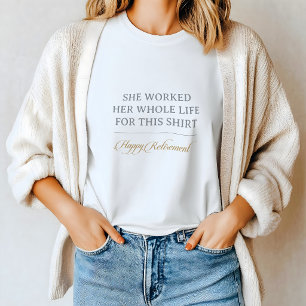 Classic Chic Calligraphy Happy Retirement T-Shirt