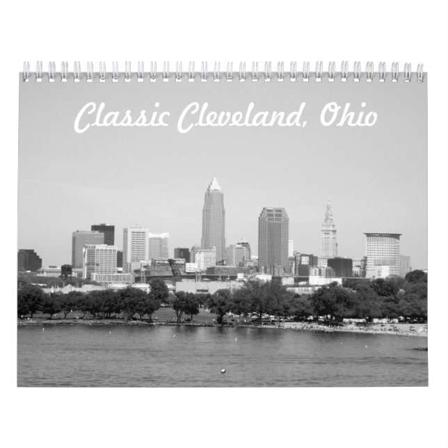Classic Cleveland, Ohio Calendar (Cover)